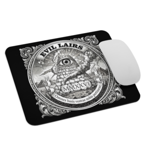 "Evil Lairs" - Black Mouse pad