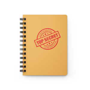 "Top Secret" - Gold Spiral bound journal